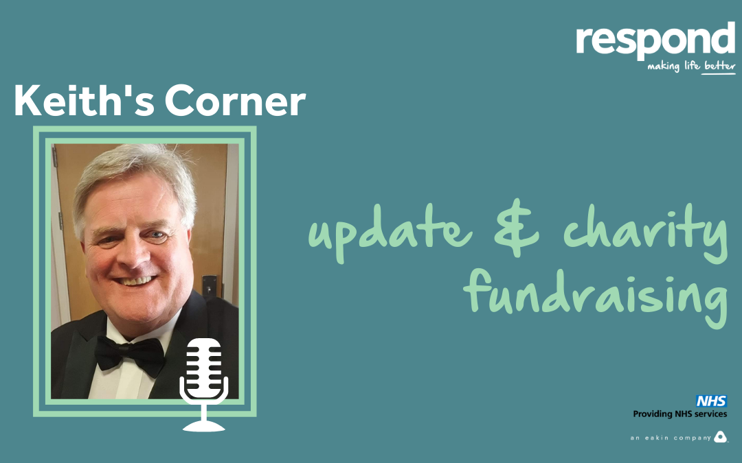 Keith’s Corner | Update and charity fundraising