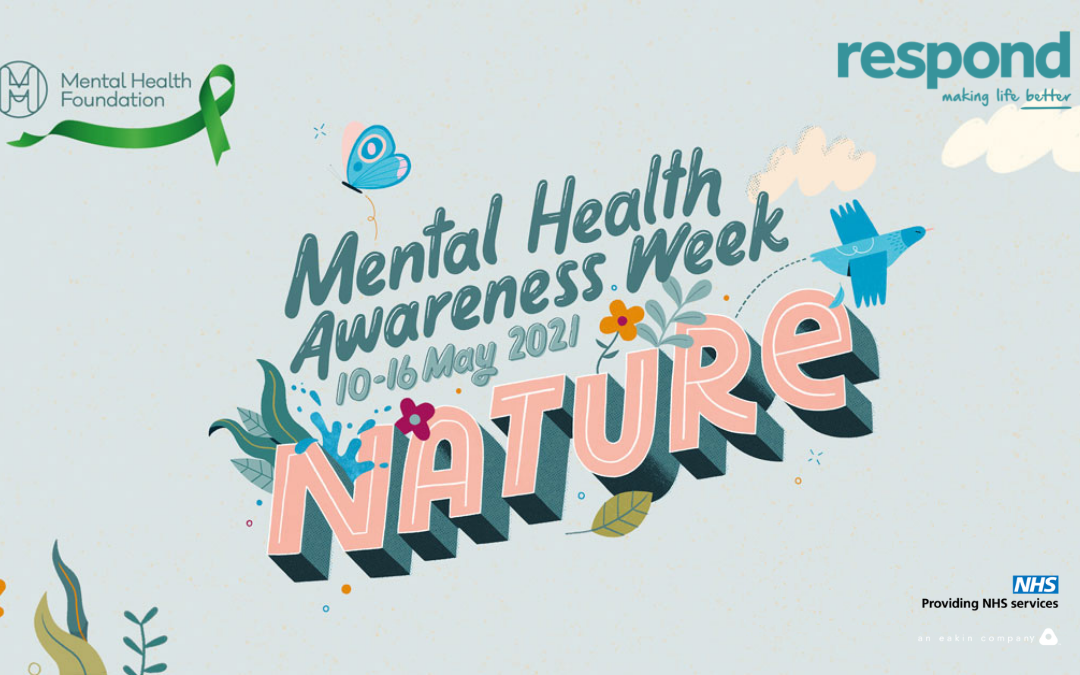 Mental Health Awareness Week 2021 | The impact nature has on our mental health